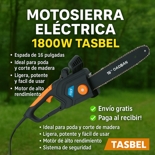 MOTO SIERRA MARCA TASBEL 1800W